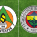 Süper Lig’de Fenerbahçe, Alanyaspor deplasmanında