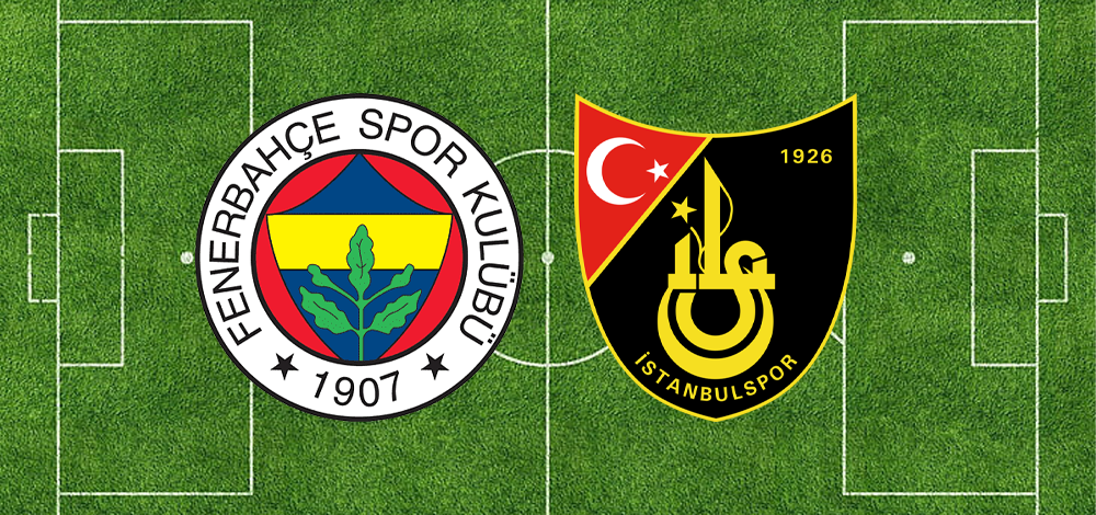 Süper Lig’de Fenerbahçe’nin konuğu İstanbulspor