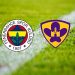 Fenerbahçe-Maribor maçı ne vakit, saat kaçta ve hangi kanalda? Fenerbahçe’nin Avrupa maçı için heyecan dorukta