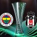 UEFA Konferans Ligi’nde Fenerbahçe ve Beşiktaş’ın rakipleri belli oluyor