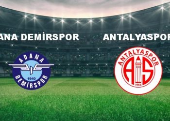 Adana Demir. – Antalyaspor Maçı Ne Vakit? Adana Demir. – Antalyaspor Maçı Hangi Kanalda Canlı Yayınlanacak?